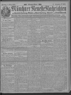 Münchner neueste Nachrichten Freitag 6. März 1908