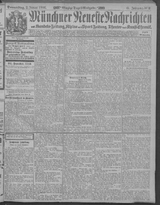 Münchner neueste Nachrichten Donnerstag 2. Januar 1908
