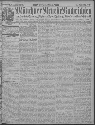 Münchner neueste Nachrichten Mittwoch 8. Januar 1908