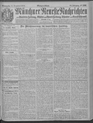 Münchner neueste Nachrichten Mittwoch 15. Dezember 1909