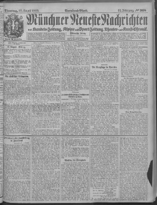 Münchner neueste Nachrichten Dienstag 10. August 1909