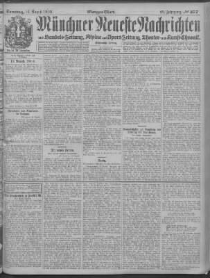 Münchner neueste Nachrichten Samstag 14. August 1909