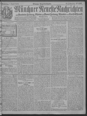 Münchner neueste Nachrichten Sonntag 4. April 1909