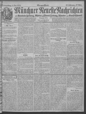 Münchner neueste Nachrichten Donnerstag 6. Mai 1909