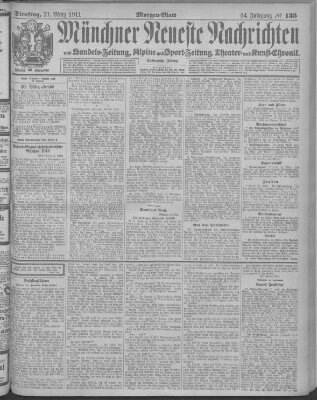 Münchner neueste Nachrichten Dienstag 21. März 1911