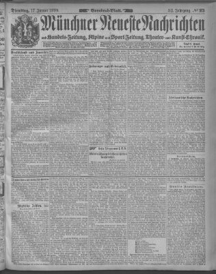 Münchner neueste Nachrichten Dienstag 17. Januar 1899