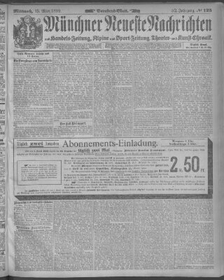 Münchner neueste Nachrichten Mittwoch 15. März 1899