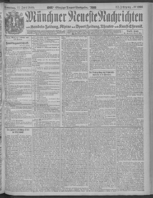 Münchner neueste Nachrichten Sonntag 11. Juni 1899
