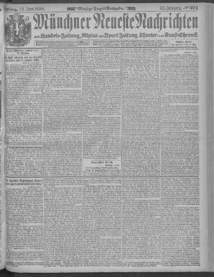 Münchner neueste Nachrichten Freitag 16. Juni 1899