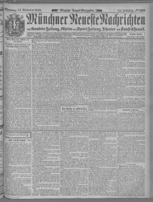 Münchner neueste Nachrichten Montag 13. November 1899
