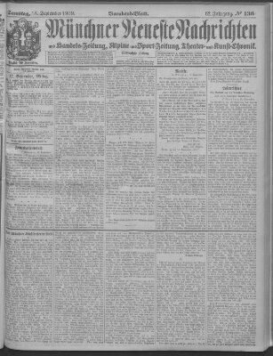 Münchner neueste Nachrichten Samstag 18. September 1909