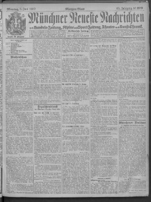 Münchner neueste Nachrichten Montag 3. Juni 1912