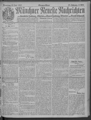 Münchner neueste Nachrichten Samstag 15. Juni 1912