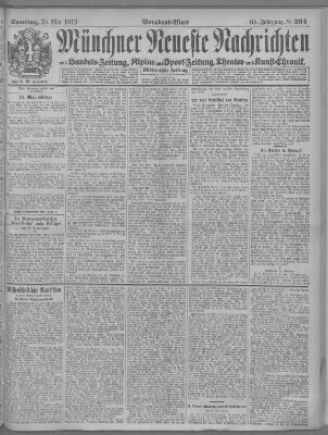 Münchner neueste Nachrichten Samstag 25. Mai 1912