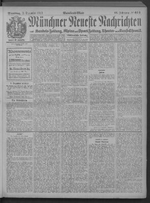 Münchner neueste Nachrichten Dienstag 2. Dezember 1913