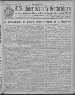 Münchner neueste Nachrichten Dienstag 26. August 1913