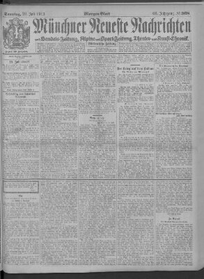Münchner neueste Nachrichten Sonntag 20. Juli 1913