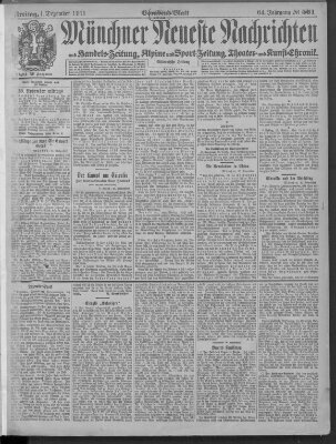 Münchner neueste Nachrichten Freitag 1. Dezember 1911