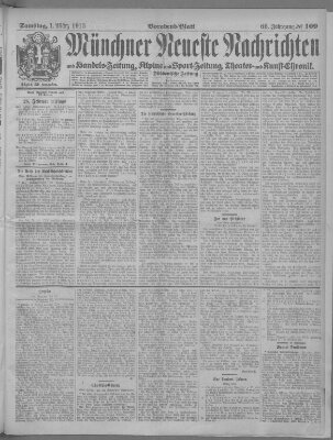 Münchner neueste Nachrichten Samstag 1. März 1913