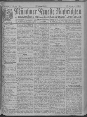 Münchner neueste Nachrichten Samstag 17. Januar 1914