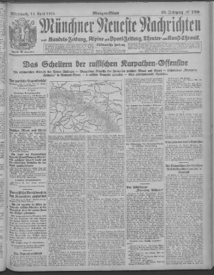 Münchner neueste Nachrichten Mittwoch 14. April 1915