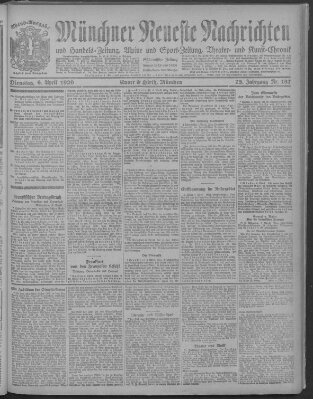 Münchner neueste Nachrichten Dienstag 6. April 1920