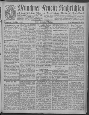 Münchner neueste Nachrichten Dienstag 17. Mai 1921
