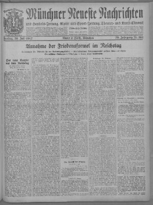 Münchner neueste Nachrichten Freitag 20. Juli 1917
