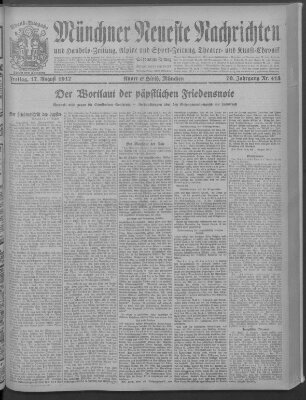 Münchner neueste Nachrichten Freitag 17. August 1917