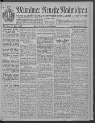 Münchner neueste Nachrichten Dienstag 27. Juni 1922