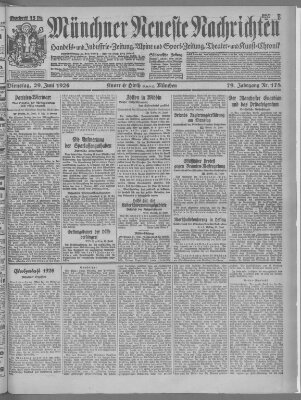 Münchner neueste Nachrichten Dienstag 29. Juni 1926