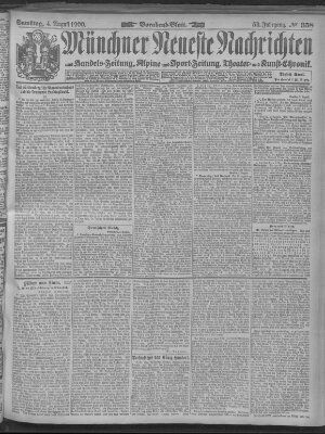 Münchner neueste Nachrichten Samstag 4. August 1900