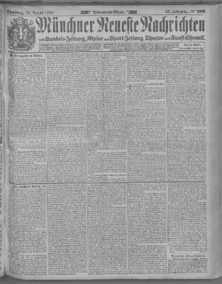 Münchner neueste Nachrichten Dienstag 28. August 1900