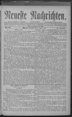 Neueste Nachrichten (Münchner neueste Nachrichten) Dienstag 5. April 1881