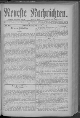 Neueste Nachrichten (Münchner neueste Nachrichten) Dienstag 10. Mai 1881