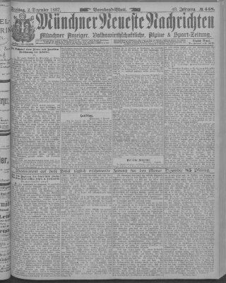 Münchner neueste Nachrichten Freitag 2. Dezember 1887