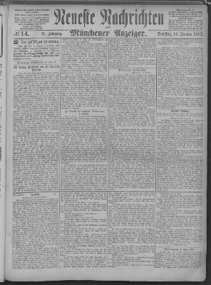 Neueste Nachrichten und Münchener Anzeiger (Münchner neueste Nachrichten) Samstag 14. Januar 1882