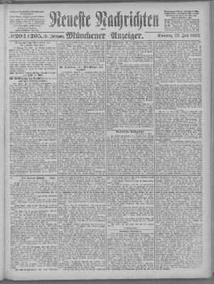 Neueste Nachrichten und Münchener Anzeiger (Münchner neueste Nachrichten) Sonntag 23. Juli 1882