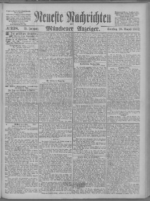 Neueste Nachrichten und Münchener Anzeiger (Münchner neueste Nachrichten) Samstag 26. August 1882