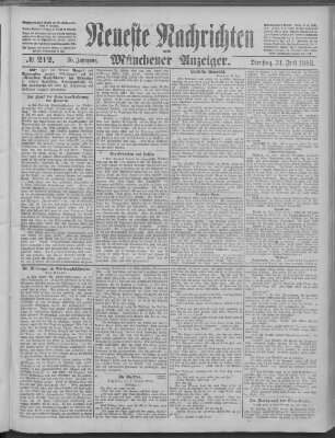 Neueste Nachrichten und Münchener Anzeiger (Münchner neueste Nachrichten) Dienstag 31. Juli 1883