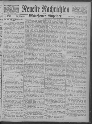 Neueste Nachrichten und Münchener Anzeiger (Münchner neueste Nachrichten) Samstag 30. Juni 1883