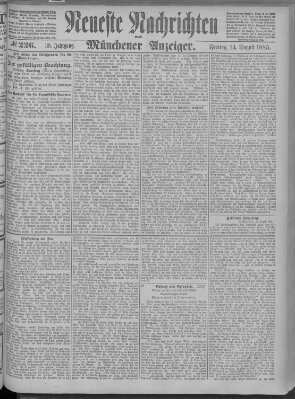 Neueste Nachrichten und Münchener Anzeiger (Münchner neueste Nachrichten) Freitag 14. August 1885