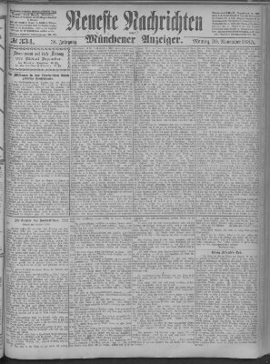 Neueste Nachrichten und Münchener Anzeiger (Münchner neueste Nachrichten) Montag 30. November 1885