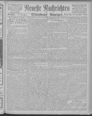 Neueste Nachrichten und Münchener Anzeiger (Münchner neueste Nachrichten) Donnerstag 23. November 1882