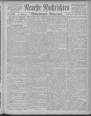 Neueste Nachrichten und Münchener Anzeiger (Münchner neueste Nachrichten) Dienstag 28. November 1882