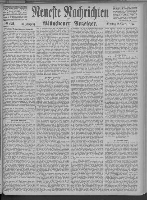 Neueste Nachrichten und Münchener Anzeiger (Münchner neueste Nachrichten) Montag 2. März 1885