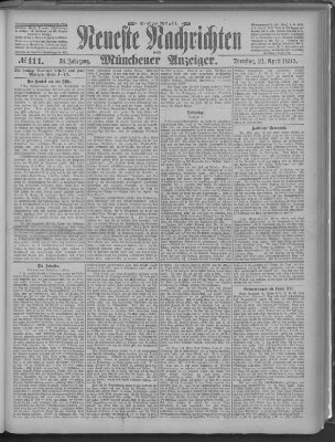Neueste Nachrichten und Münchener Anzeiger (Münchner neueste Nachrichten) Dienstag 21. April 1885