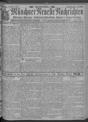 Münchner neueste Nachrichten Dienstag 5. März 1889