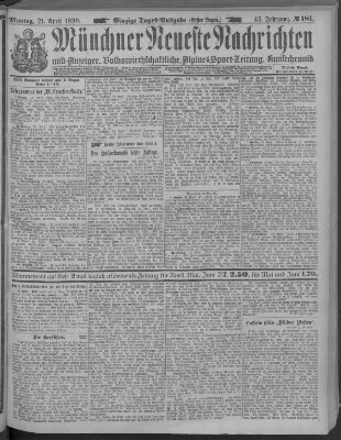 Münchner neueste Nachrichten Montag 21. April 1890