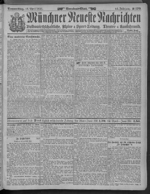 Münchner neueste Nachrichten Donnerstag 16. April 1891